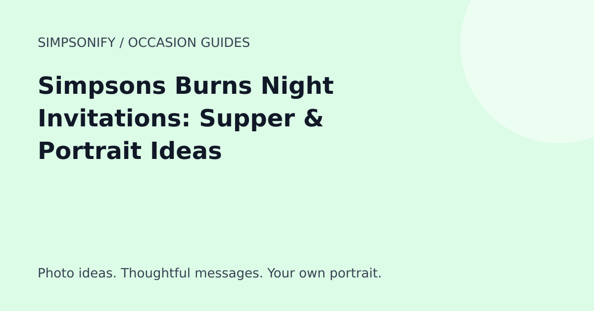 Guide cover: Simpsons Burns Night Invitations: Supper & Portrait Ideas