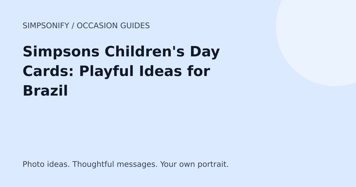 Guide cover: Simpsons Children's Day Cards: Playful Ideas for Brazil