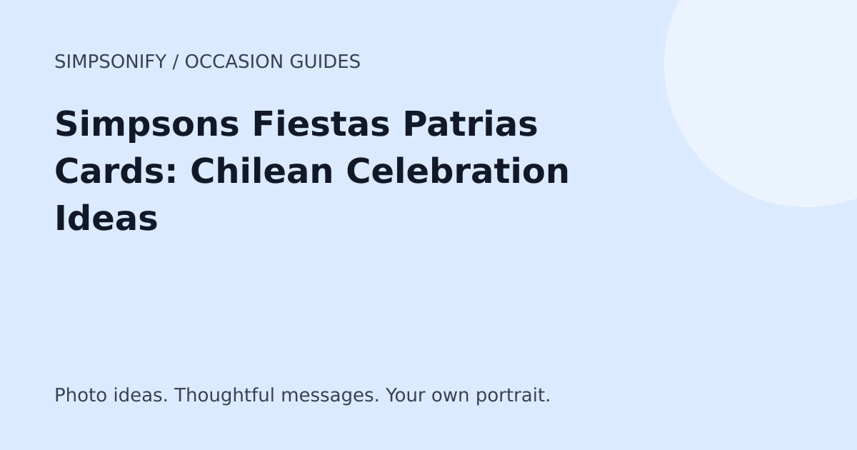 Guide cover: Simpsons Fiestas Patrias Cards: Chilean Celebration Ideas