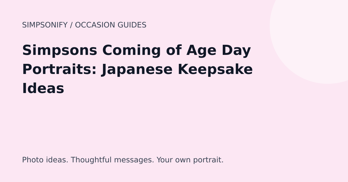 Guide cover: Simpsons Coming of Age Day Portraits: Japanese Keepsake Ideas