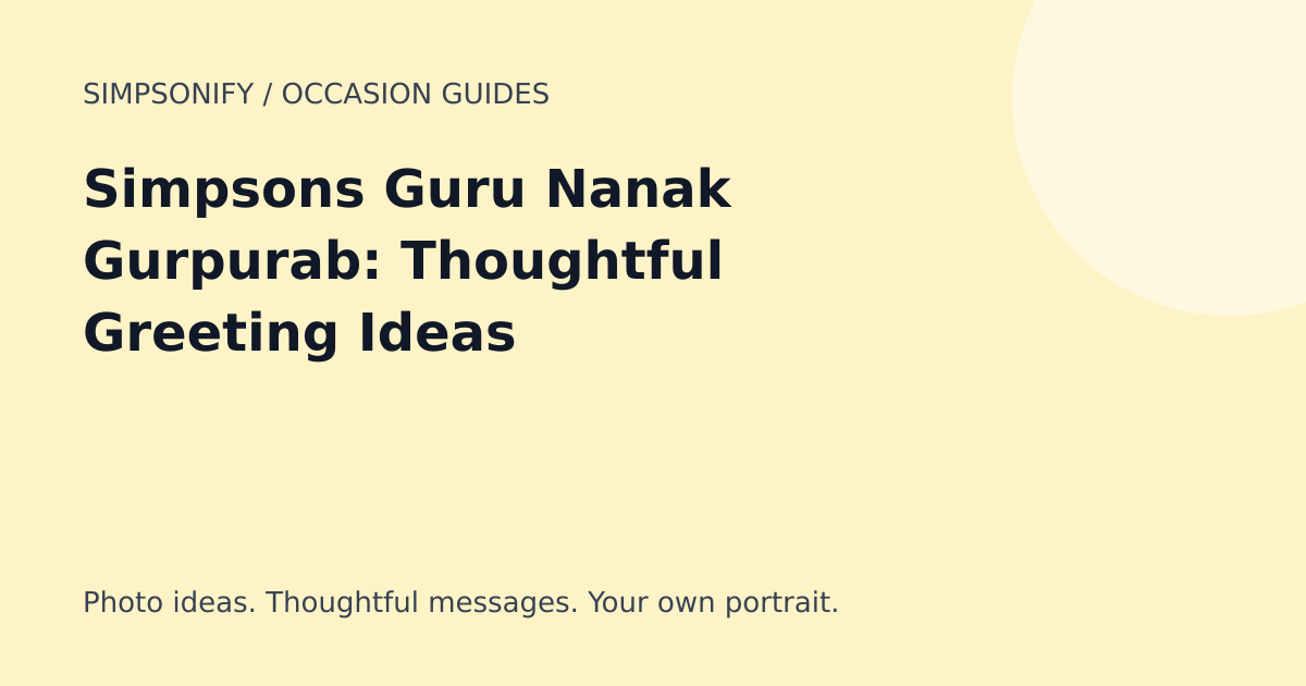Guide cover: Simpsons Guru Nanak Gurpurab: Thoughtful Greeting Ideas