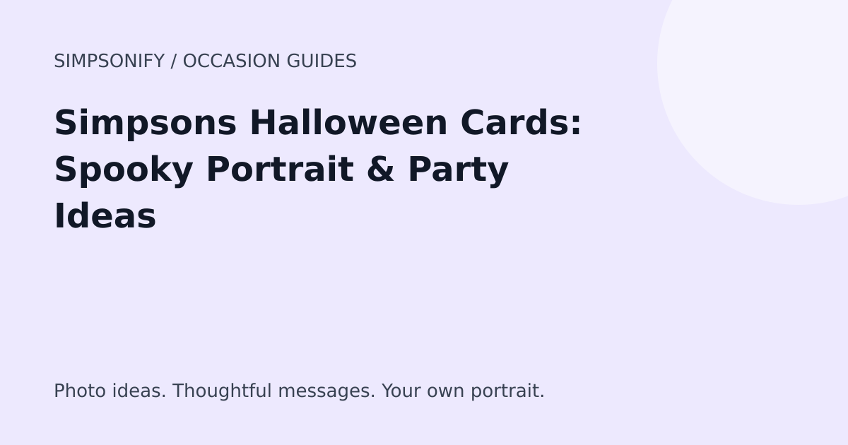 Guide cover: Simpsons Halloween Cards: Spooky Portrait & Party Ideas