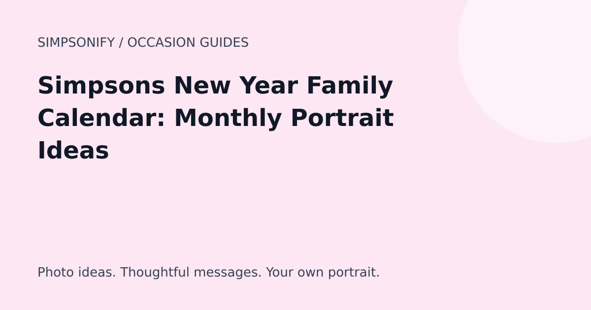 Guide cover: Simpsons New Year Family Calendar: Monthly Portrait Ideas