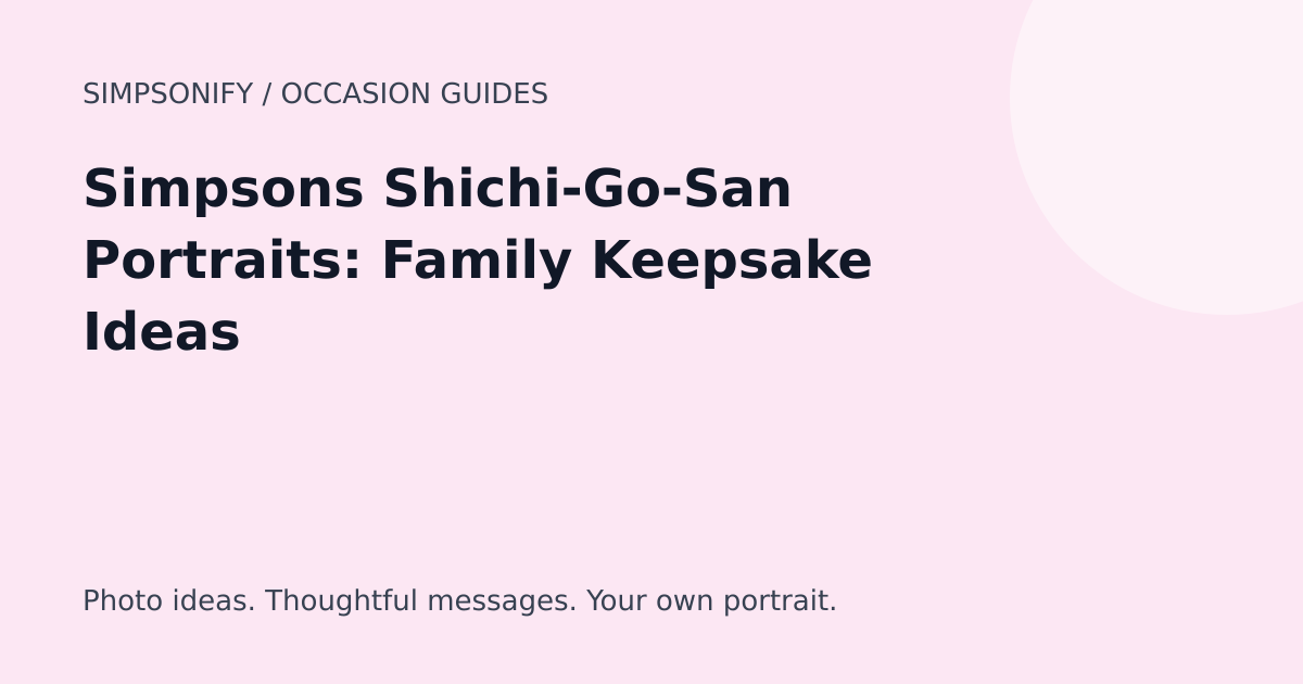 Guide cover: Simpsons Shichi-Go-San Portraits: Family Keepsake Ideas