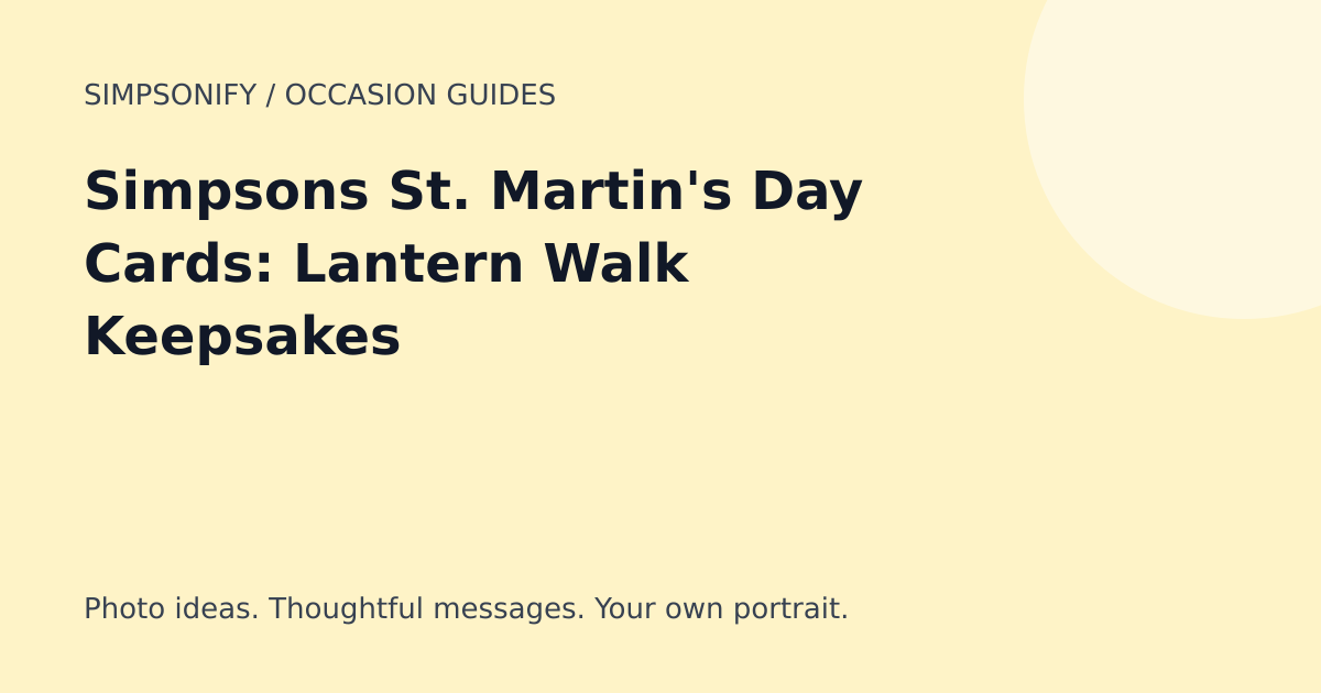 Guide cover: Simpsons St. Martin's Day Cards: Lantern Walk Keepsakes
