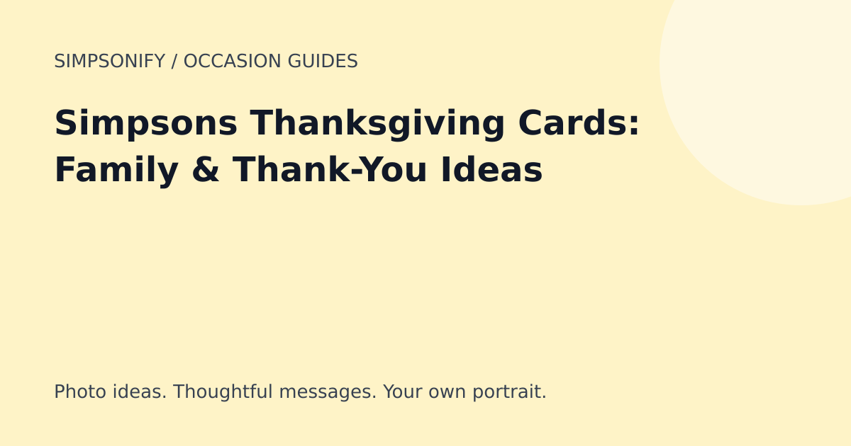 Guide cover: Simpsons Thanksgiving Cards: Family & Thank-You Ideas